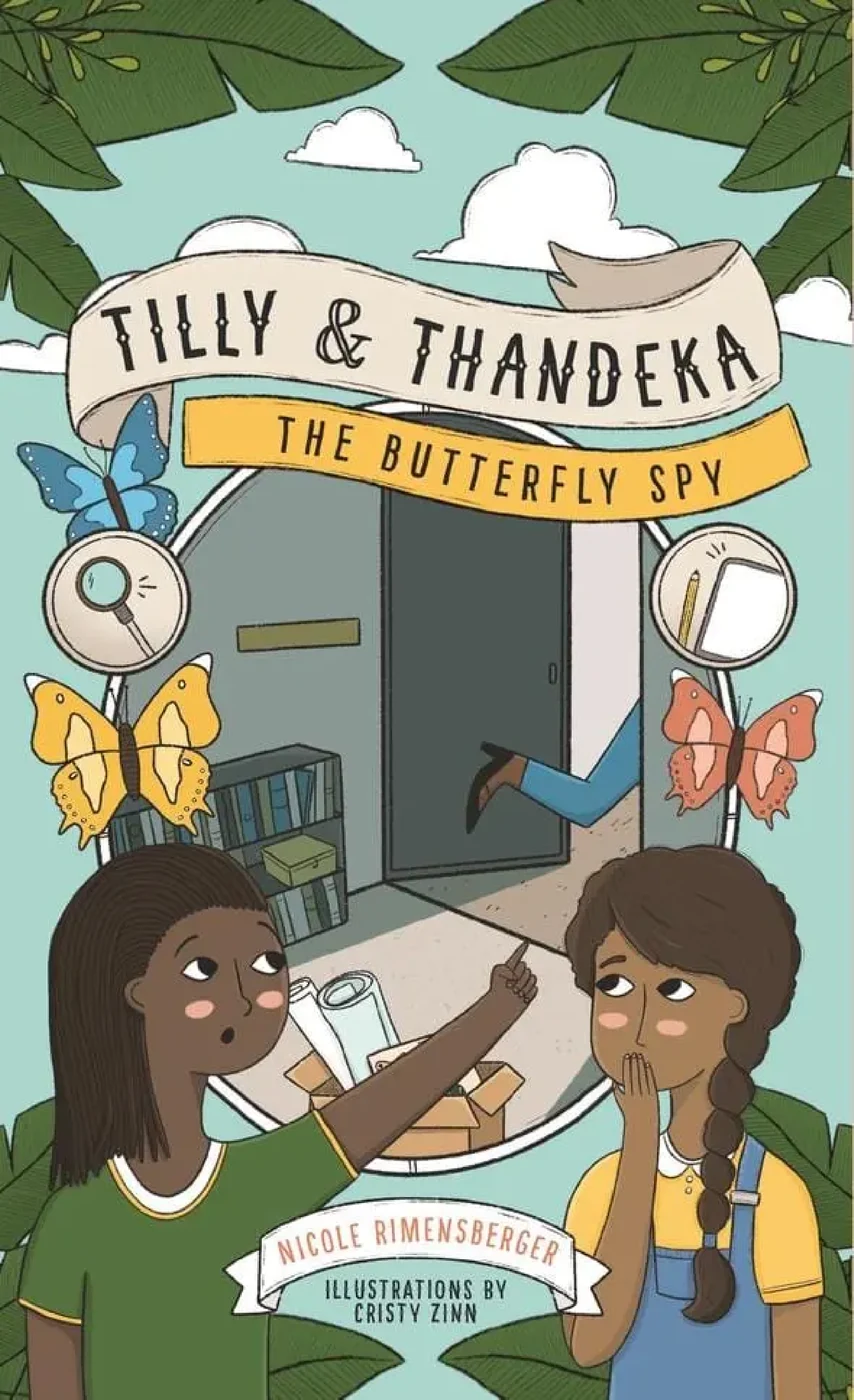 Tilly & Thandeka: The Butterfly Spy